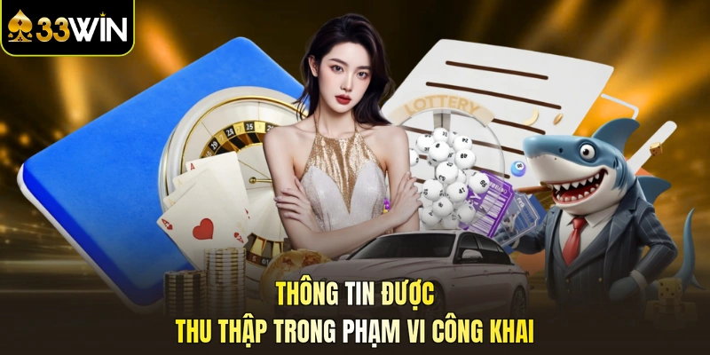 Thông tin được thu thập trong phạm vi công khai